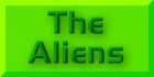 The Aliens Button. Find out more about the Alien Characters. Order online and download.